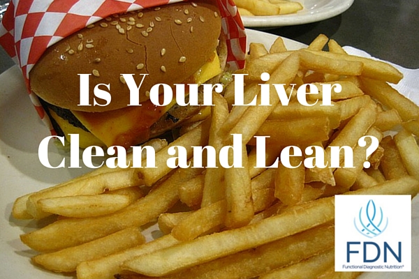 Is Your Liver Clean and Lean