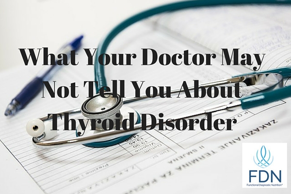 What your doctor may not tell you