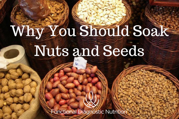 Why You Should Soak Nuts and Seeds FDN