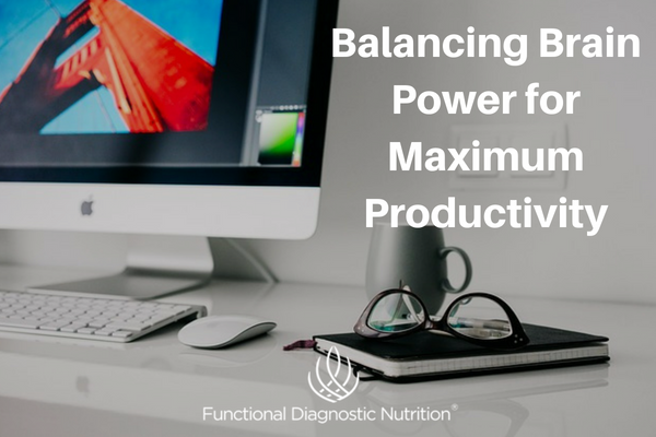 Balancing Brain Power for Maximum Productivity FDN