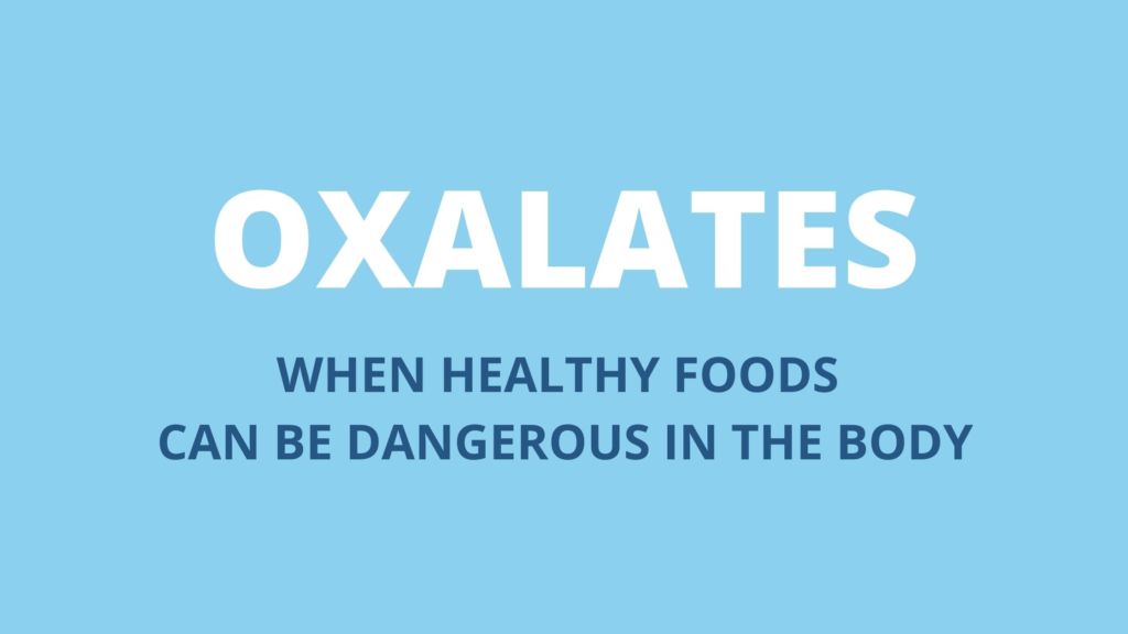 OXALATES