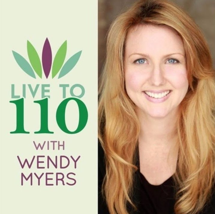 live to 110 with wendy myers