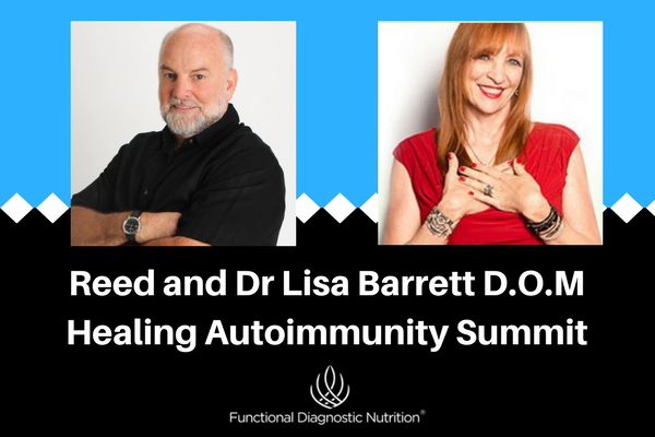 Reed and Dr Lisa Barrett D.O.MHealing Autoimmunity Summit