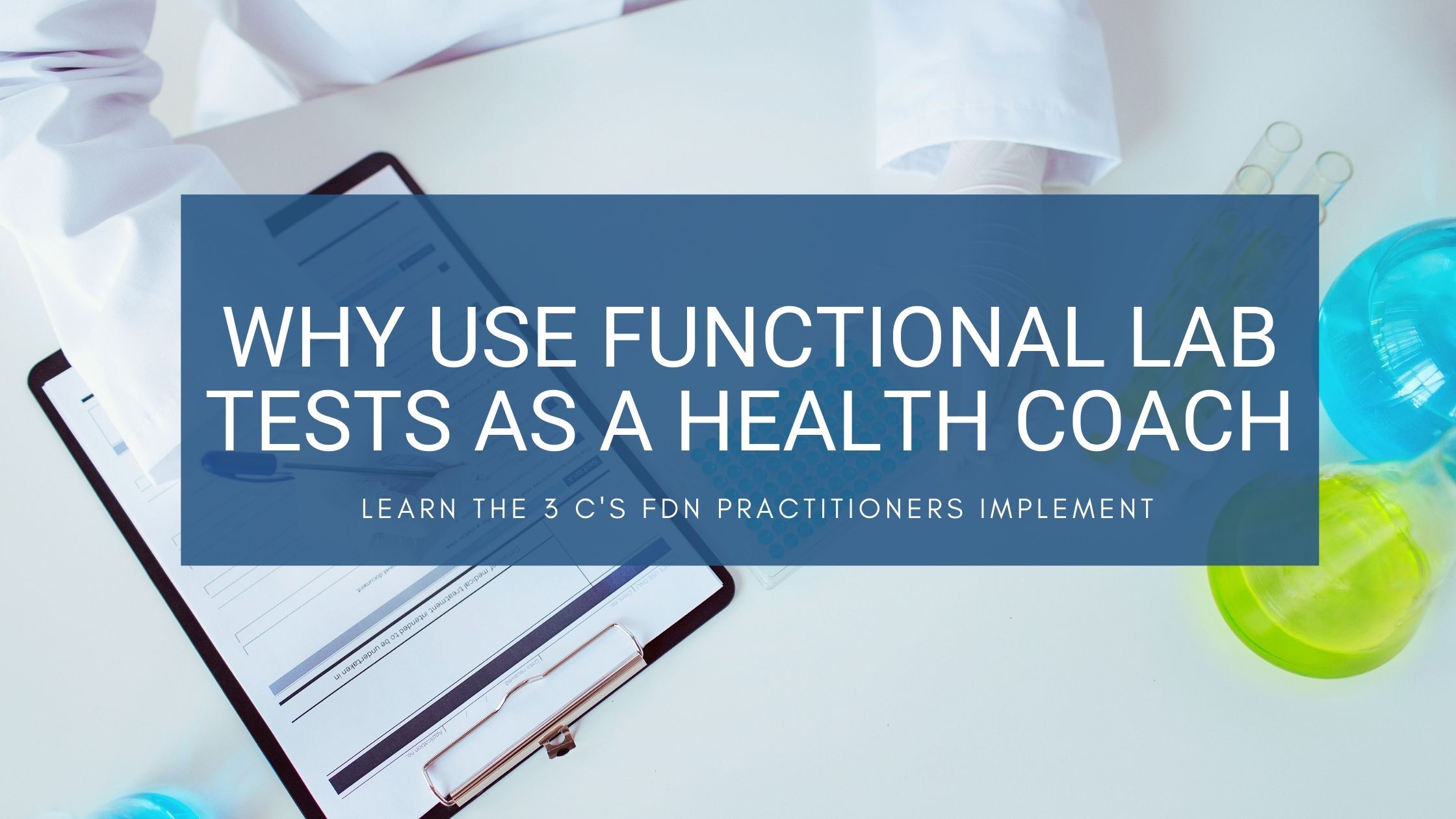 why functional labs