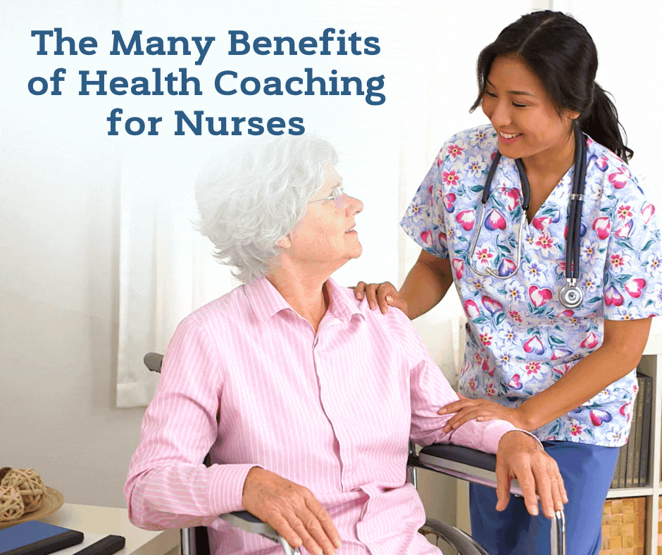 The Many Benefits of Health Coaching for Nurses_