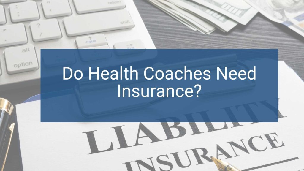 liability insurance health coaches