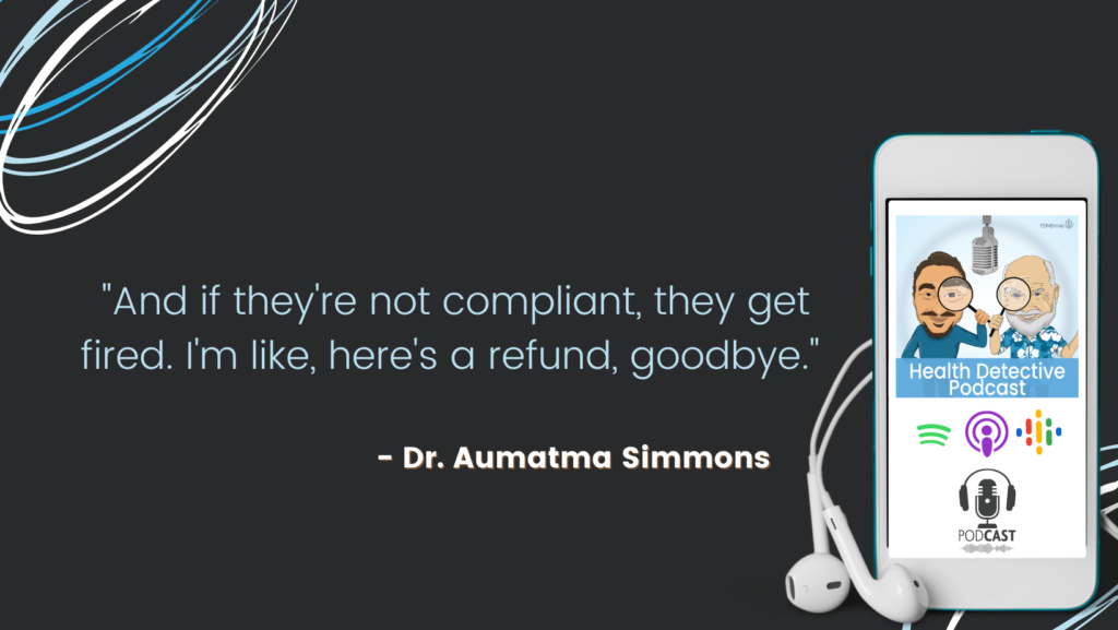 PATIENTS HAVE TO BE COMPLIANT, DR. AUMATMA SIMMONS, FDN, FDNTRAINING, BEATING INFERTILITY, HEALTH DETECTIVE PODCAST