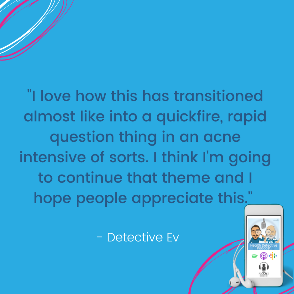 QUICKFIRE ACNE INTENSIVE, FDN, FDNthrive, Health Detective Podcast