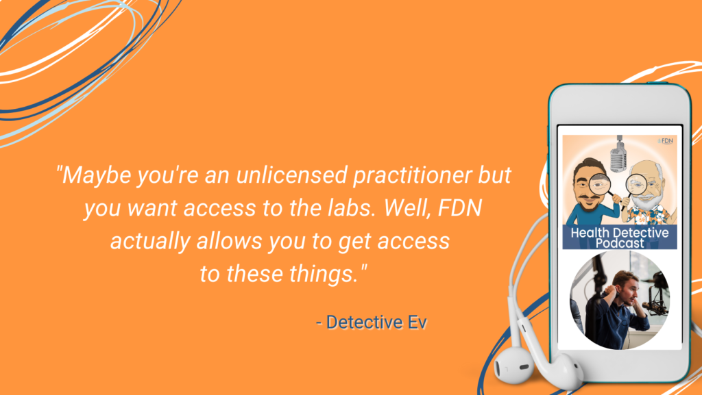 ACCESS TO FUNCTIONAL LABS, FDN CERTIFICATION COURSE, FDN, FDNTRAINING, HEALTH DETECTIVE PODCAST
