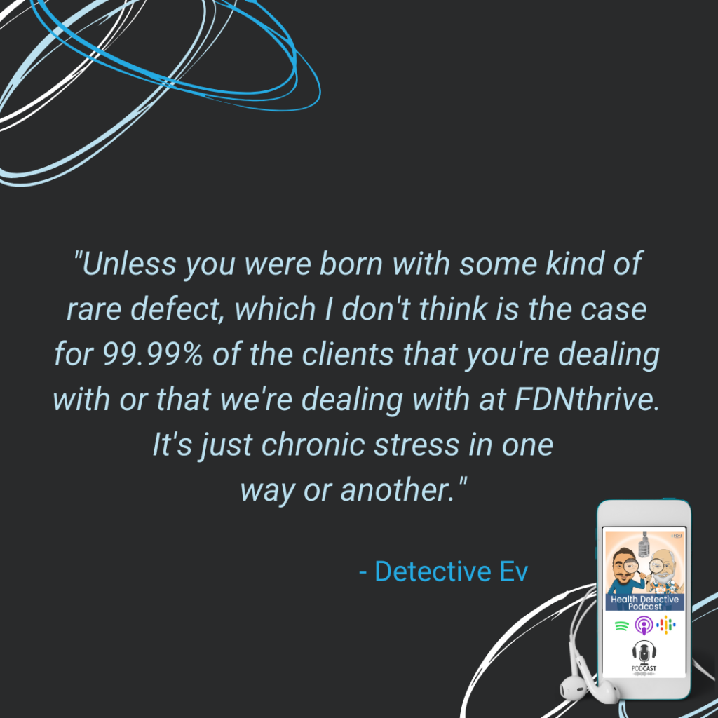 CHRONIC STRESS LEADS TO HORMONE IMBALANCE, GOOD HORMONES, FDN, FDNTRAINING, HEALTH DETECTIVE PODCAST