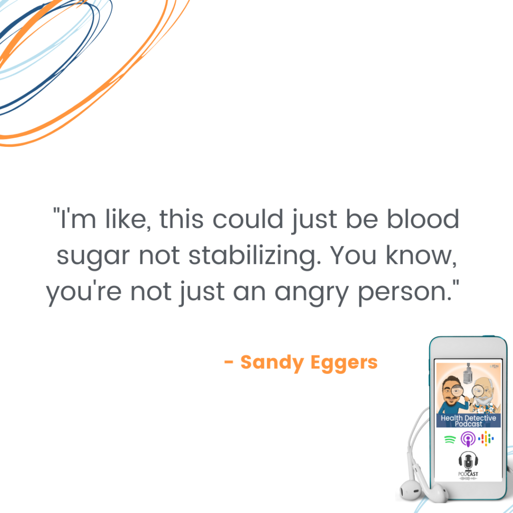 BLOOD SUGAR ISSUES CAUSING ANGER, FDN, FDNTRAINING, HEALTH DETECTIVE PODCAST