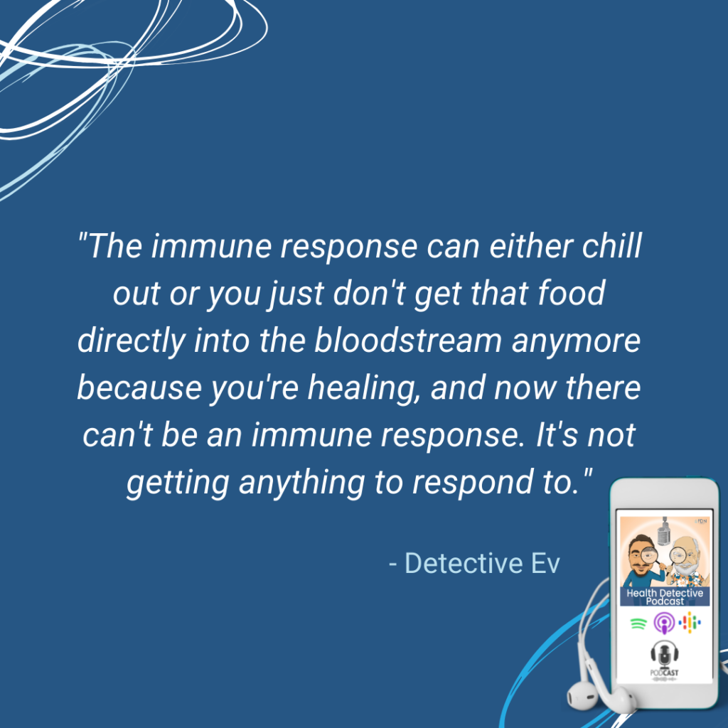 FOOD SENSITIVITIES, LEAKY GUT PROTOCOL, CALM THE IMMUNE RESPONSE, FDN, FDNTRAINING, HEALTH DETECTIVE PODCAST