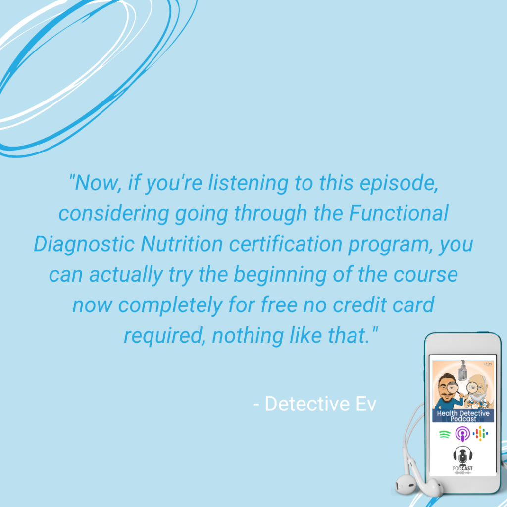 TRY THE FDN COURSE FOR FREE, FDN, FDNTRAINING, HEALTH DETECTIVE PODCAST