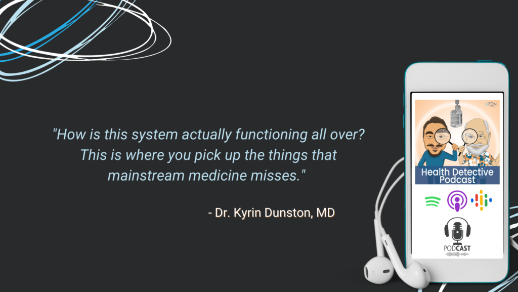 LOOKING FOR FUNCTIONALITY IN BODY SYSTEMS, PICK UP WHAT MAINSTREAM MISSES, FDN, FDNTRAINING, HEALTH DETECTIVE PODCAST