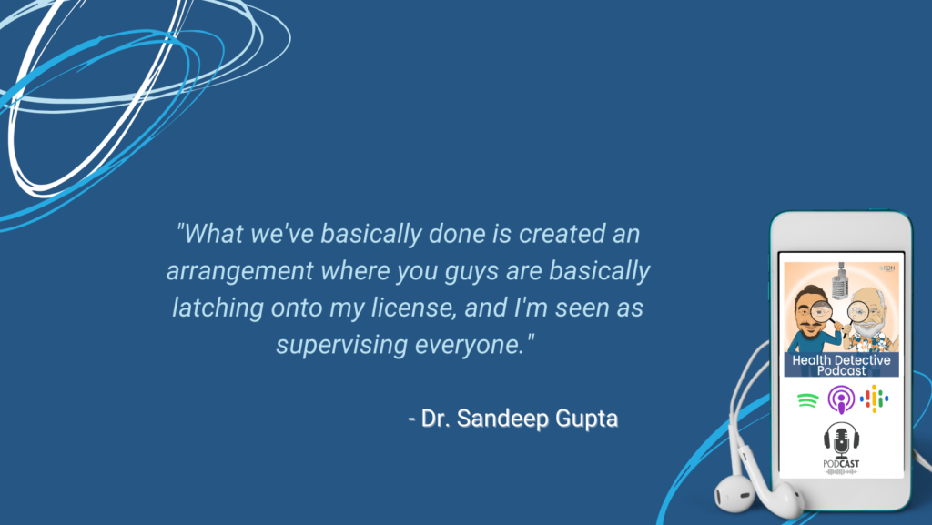 FDN'S LATCH ON TO DR. SANDEEP GUPTA LICENSE, HE SUPERVISES, FDN, FDN MEDICAL DIRECTOR PROGRAM, FDNTRAINING, HEALTH DETECTIVE PODCAST