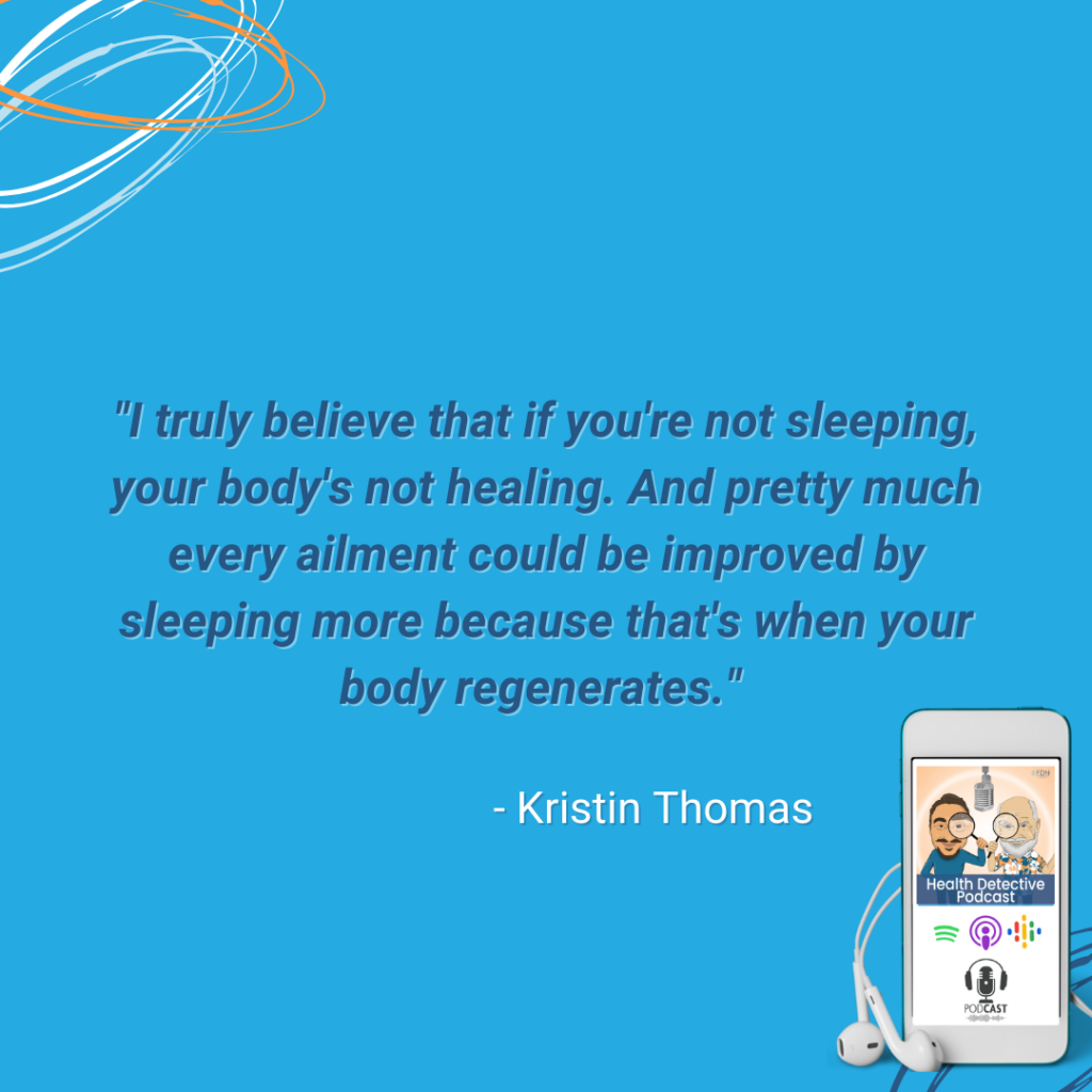 SLEEPING IS HEALING, REGENERATING, SLEEP MORE, FDN, FDNTRAINING, HEALTH DETECTIVE PODCAST