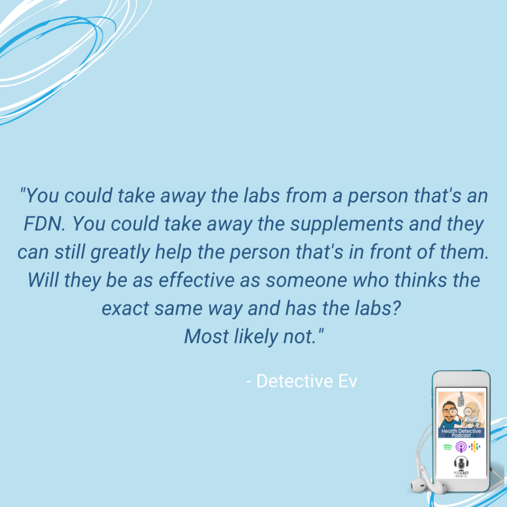 HEALTH COACHING WITHOUT LABS STILL EFFECTIVE, BUT NOT AS EFFECTIVE, FDN, FDNTRAINING, HEALTH DETECTIVE PODCAST