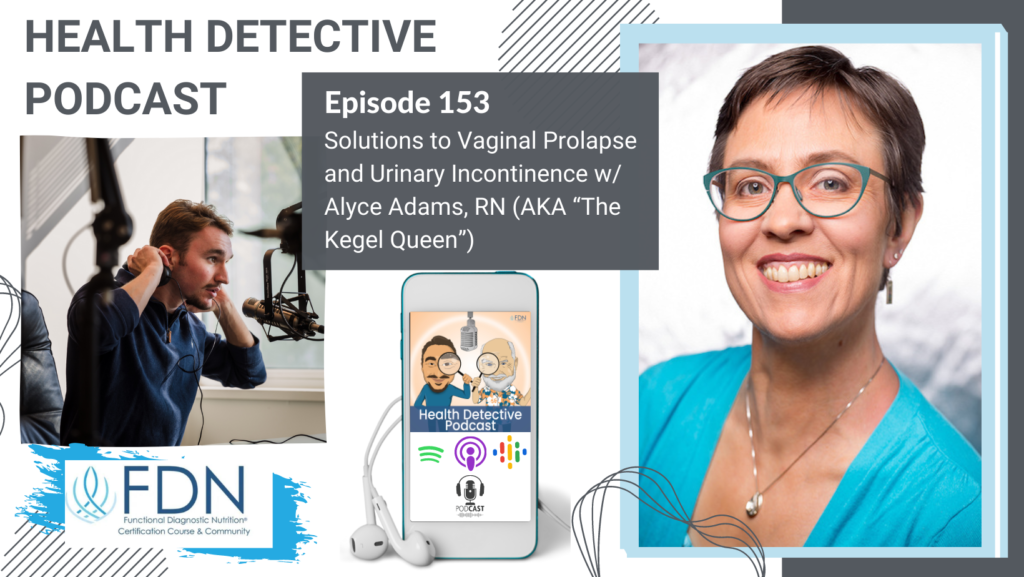 HEADSHOT HORIZONTAL, ALYCE ADAMS, THE KEGEL QUEEN, FDN, FDNTRAINING, HEALTH DETECTIVE PODCAST