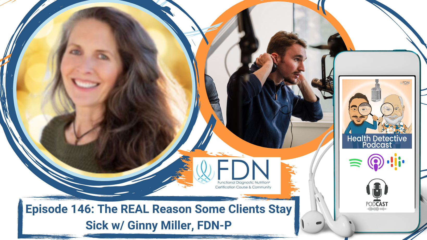 HEADSHOT GINNY MILLER, The REAL Reason Some Clients Stay Sick, FDN, FDNTRAINING, HEALTH DETECTIVE PODCAST