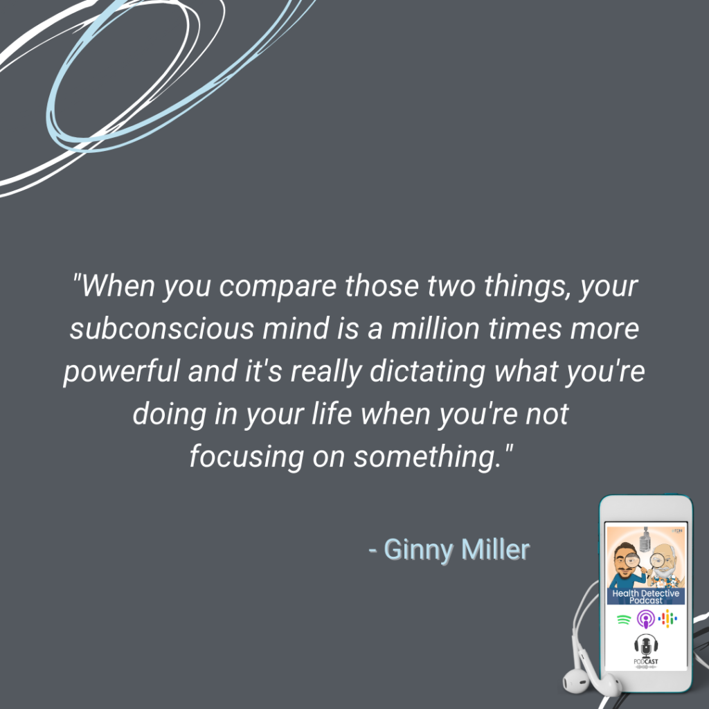 SUBCONSCIOUS MIND IS WAY MORE POWERFUL THAN THE PRESENT CONSCIOUS MIND, REAL REASON CLIENTS STAY SICK, FDN, FDNTRAINING, HEALTH DETECTIVE PODCAST