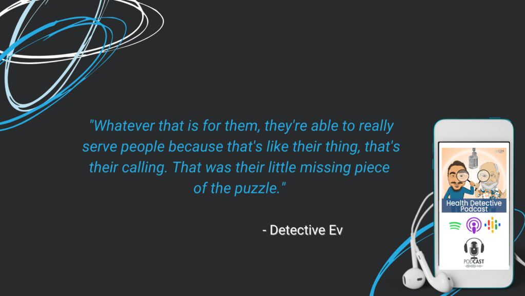 FOLLOW YOUR CALLING, MISSING PIECE OF THE PUZZLE, WHERE YOU FIT, FDN, FDNTRAINING, HEALTH DETECTIVE PODCAST