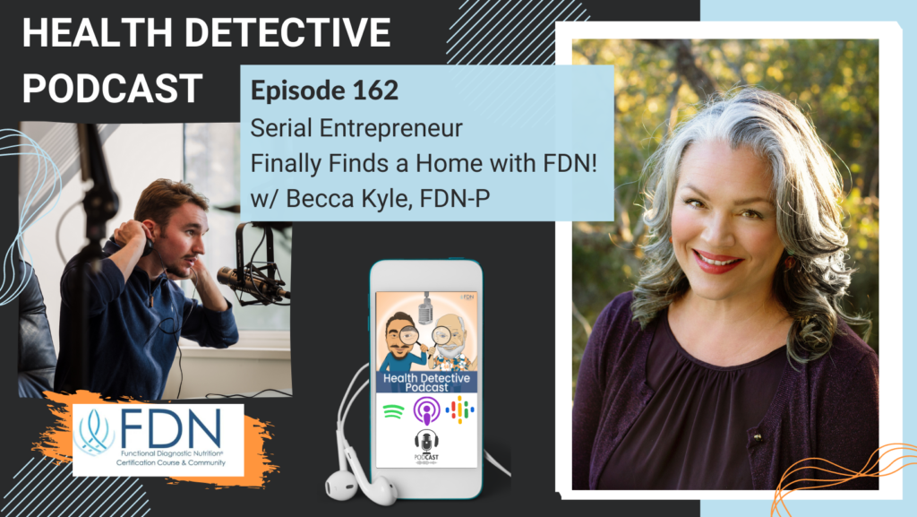 HORIZONTAL HEADSHOT, BECCA KYLE, SERIAL ENTREPRENEUR, FDN, FDNTRAINING, HEALTH DETECTIVE PODCAST