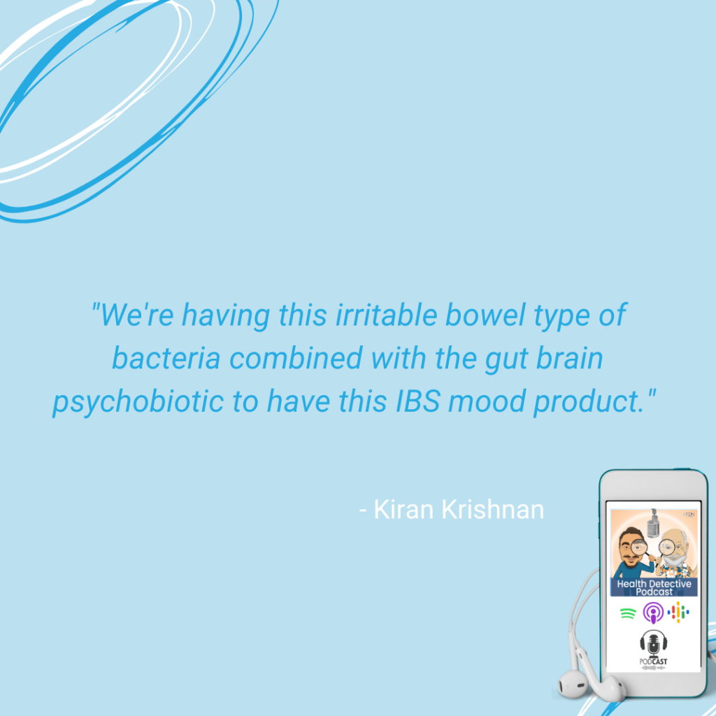 IBS TYPE OF BACTERIA COMBINED WITH PSYCHOBIOTIC TO CREATE THIS IBS MOOD PROBIOTIC, FDN, FDNTRAINING, HEALTH DETECTIVE PODCAST