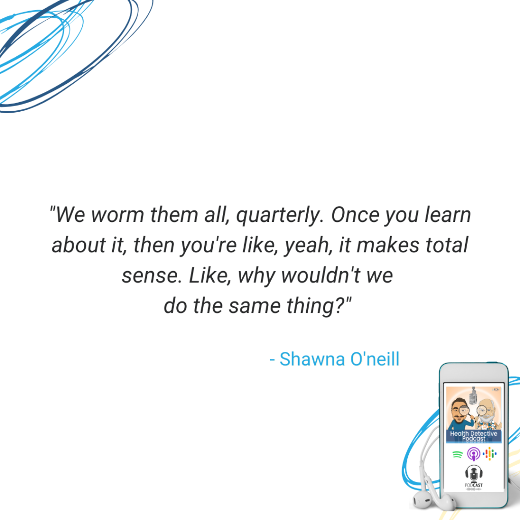 WE WORM ANIMALS QUARTERLY, WHY WOULDN'T WE AS HUMANS CLEANS OUR GUT, GUT HEALTH, GI MAP, HEALING USING FDN, FDN, FDNTRAINING, HEALTH DETECTIVE PODCAST