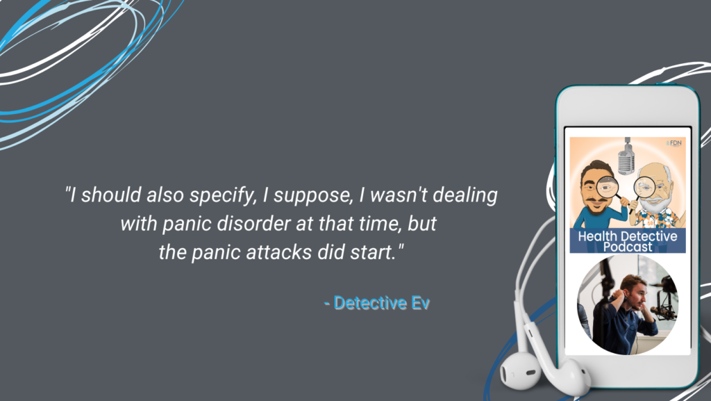 MENTAL HEALTH JOURNEY STARTED AROUND AGE 5, PANIC ATTACKS, NOT PANIC DISORDER, FDN, FDNTRAINING, HEALTH DETECTIVE PODCAST