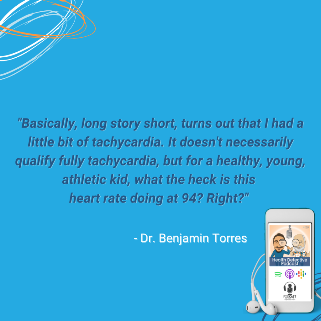 TACHYCARDIA, HIGH HEART RATE, YOUNG, HEALTHY, ATHLETIC KID, FDN, FDNTRAINING, HEALTH DETECTIVE PODCAST