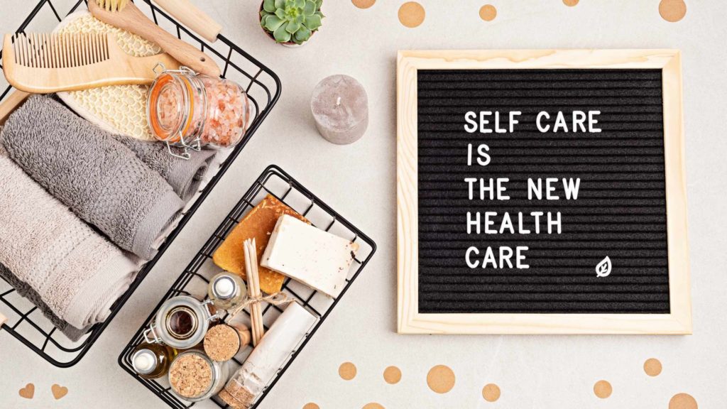 Self Care is Health Care