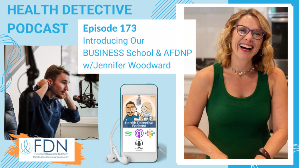 HORIZONTAL HEADSHOT, JENNIFER WOODWARD, FDN BUSINESS SCHOOL, FDN, FDNTRAINING, HEALTH DETECTIVE PODCAST