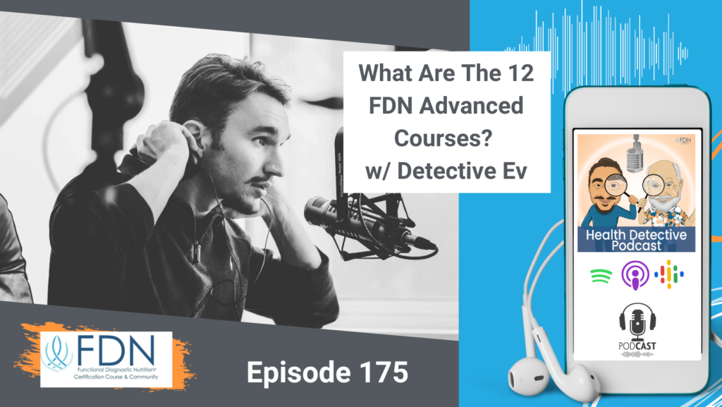 HORIZONTAL HEADSHOT, DETECTIVE EV, EVAN TRANSUE, FDN ADVANCED COURSES, FDN FDNTRAINING, HEALTH DETECTIVE PODCAST