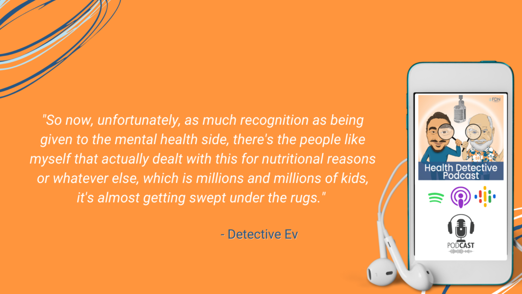 ANXIOUS KIDS, MENTAL HEALTH, NUTRITIONAL EFFECTS ON MENTAL HEALTH, THE WHOLE PERSON, FDN, FDNTRAINING, HEALTH DETECTIVE PODCAST