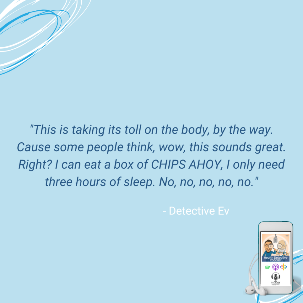 BAD HEALTH HABITS TAKE A TOLL ON THE BODY, DOESN'T WORK FOR LONG, BREAKS THE BODY DOWN, FDN, FDNTRAINING, HEALTH DETECTIVE PODCAST