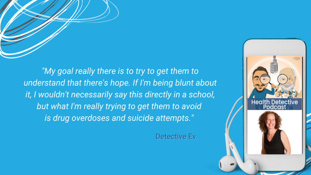 HELPING KIDS, ANXIOUS KIDS, AVOID DRUG OVERDOSES, AVOID SUICIDES, HELPING SCHOOLS, FDN, FDNTRAINING, HEALTH DETECCTIVE PODCAST