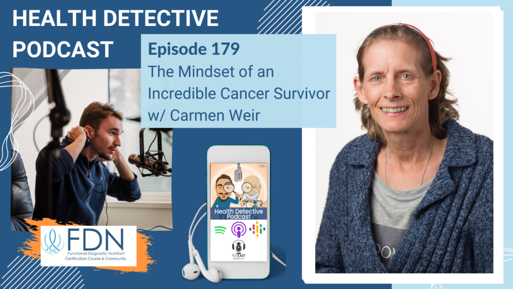 HORIZONTAL HEADSHOT, CARMEN WEIR, CANCER SURVIVOR, FDN, FDNTRAINING, HEALTH DETECTIVE PODCAST