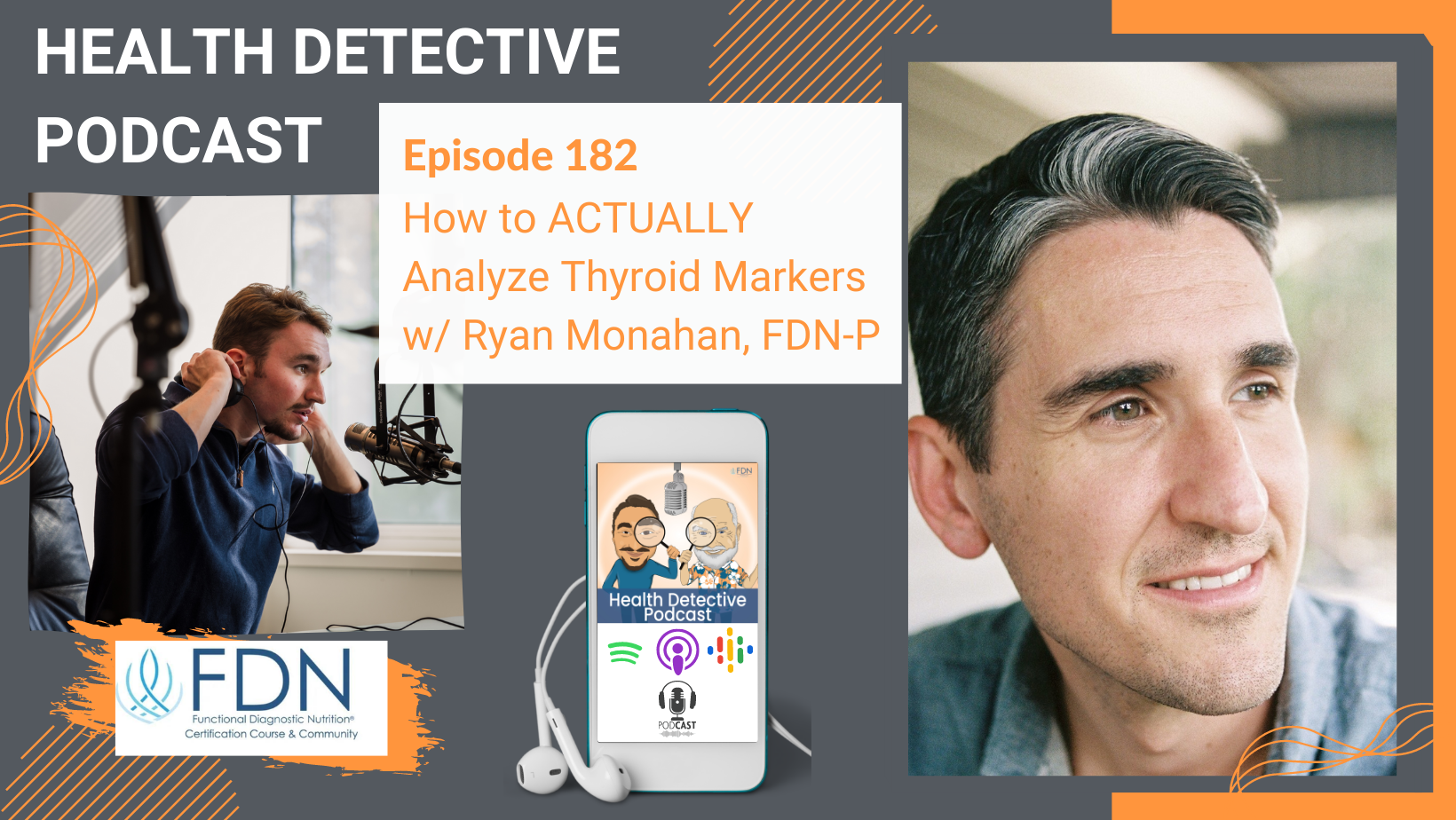 Episode 182: How to ACTUALLY Analyze Thyroid Markers w/ Ryan Monahan, FDN-P  How to Actually Analyze Thyroid Markers