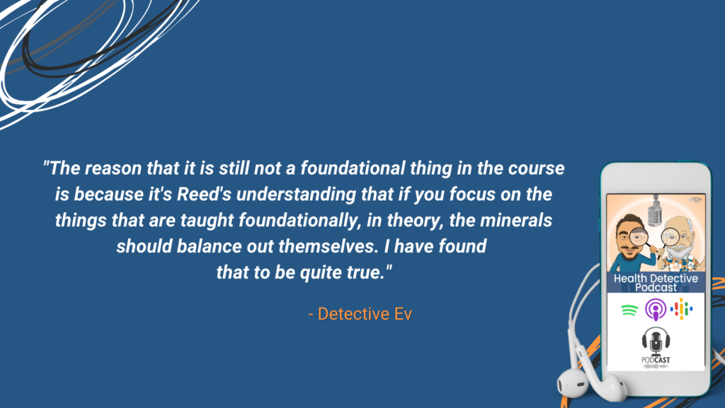 FOUNDATIONAL THINGS TAUGHT IN FDN SHOULD BRING BALANCE TO THE MINERALS IN THE BODY, FDN, FDNTRAINING, HEALTH DETECTIVE PODCAST