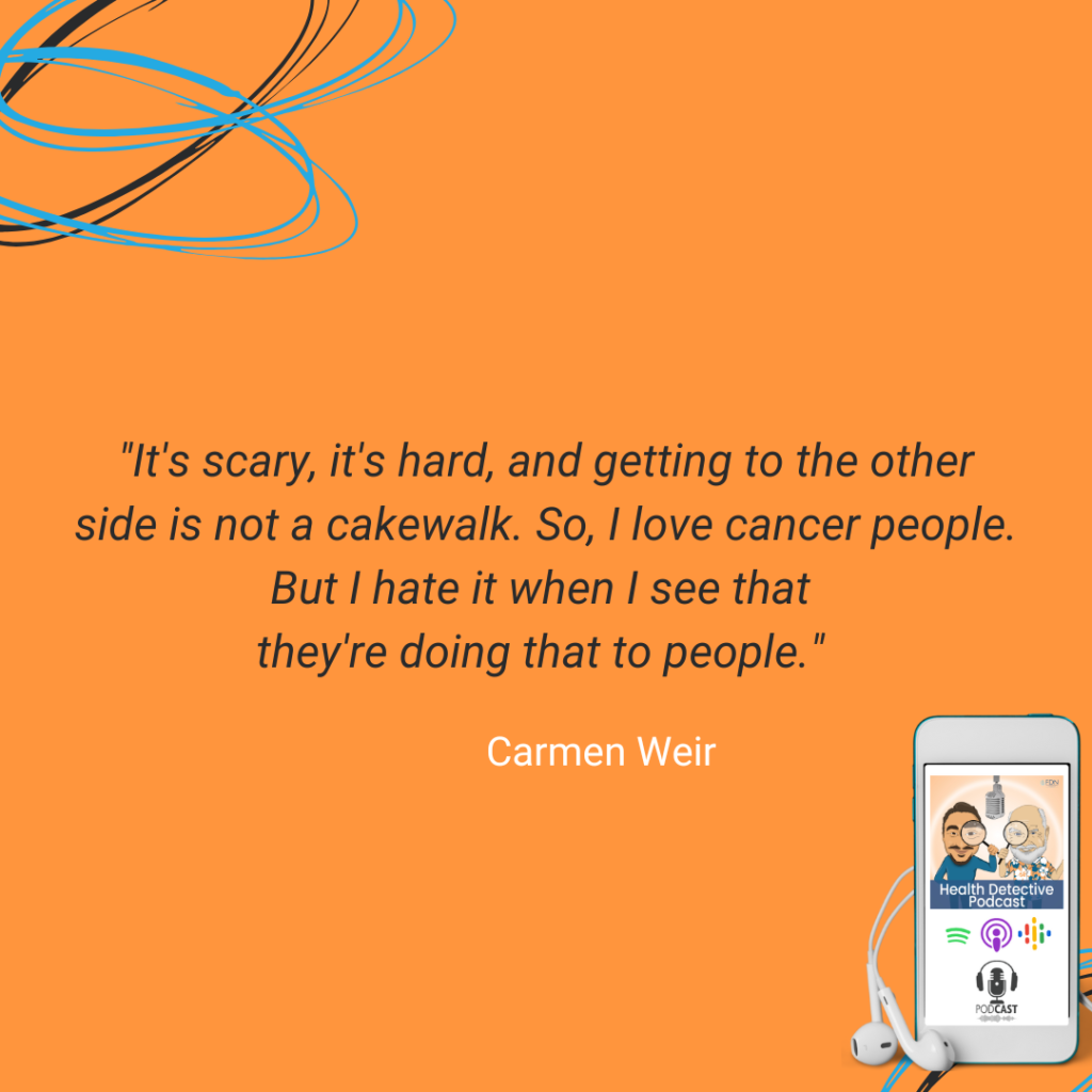 CANCER SURVIVOR, CONNECTION WITH CANCER PATIENTS, LOVE FOR CANCER PATIENTS, HELP OTHERS, FDN, FDNTRAINING, HEALTH DETECTIVE PODCAST
