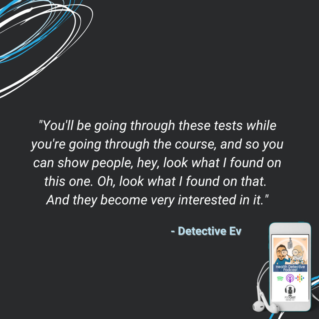 THE FDN COURSE ALLOWS YOU TO DO THE LABS AS YOU GO THROUGH THE COURSE, TELL YOUR STORY, BUILD A POTENTIAL CLIENT LIST, FDN, FDNTRAINING, HEALTH DETECTIVE PODCAST