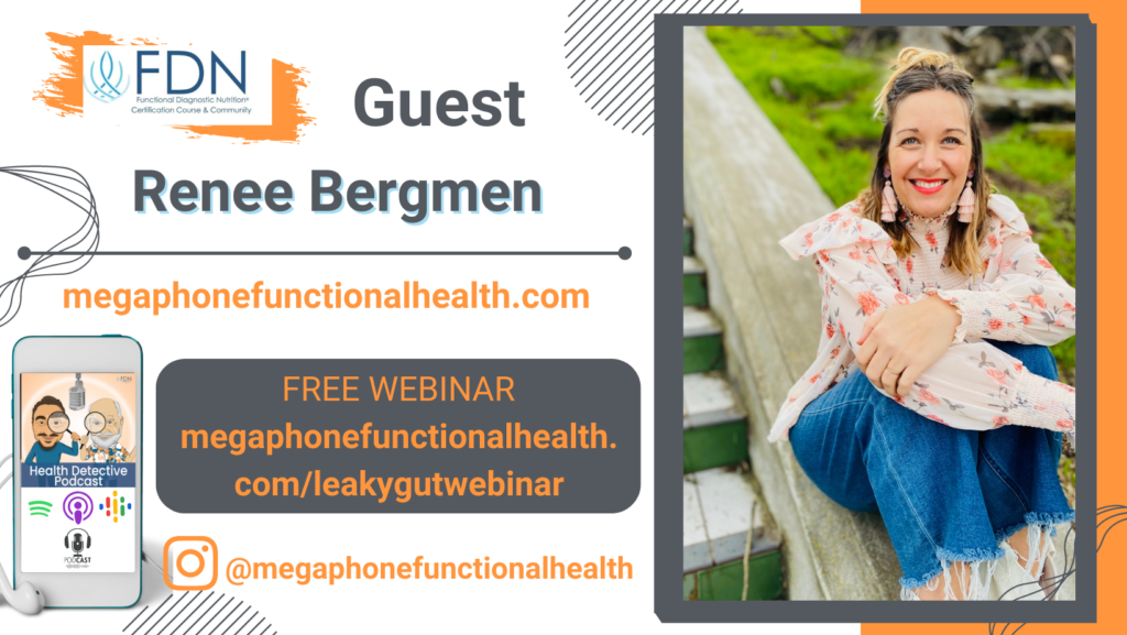 WHERE TO FIND RENEE BERGMEN, MENTAL HEALTH, ENNEAGRAM, FDN, FDNTAINING, HEALTH DETECTIVE PODCAST