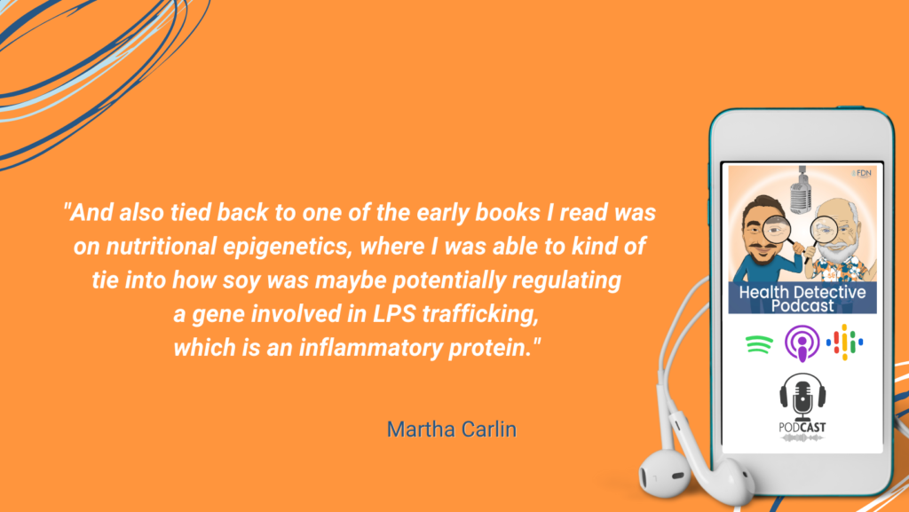 COULD SOY BE AFFECTING THE REGULATION OF LPS TRAFFICKING? NUTRITIONAL EPIGENETICS, FDN, FDNTRAINING, HEALTH DETECTIVE PODCAST