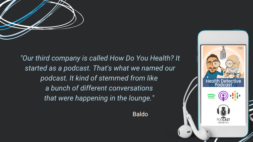 HOW DO YOU HEALTH? THIRD COMPANY, MSW, FESTIVAL, PODCAST, FDN, FDNTRAINING, HEALTH DETECTIVE PODCAST