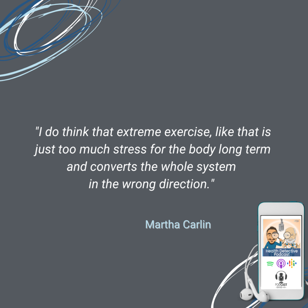 TOO MUCH EXCESSIVE EXERCISE IS TOO MUCH STRESS ON THE BODY, FDN, FDNTRAINING, HEALTH DETECTIVE PODCAST