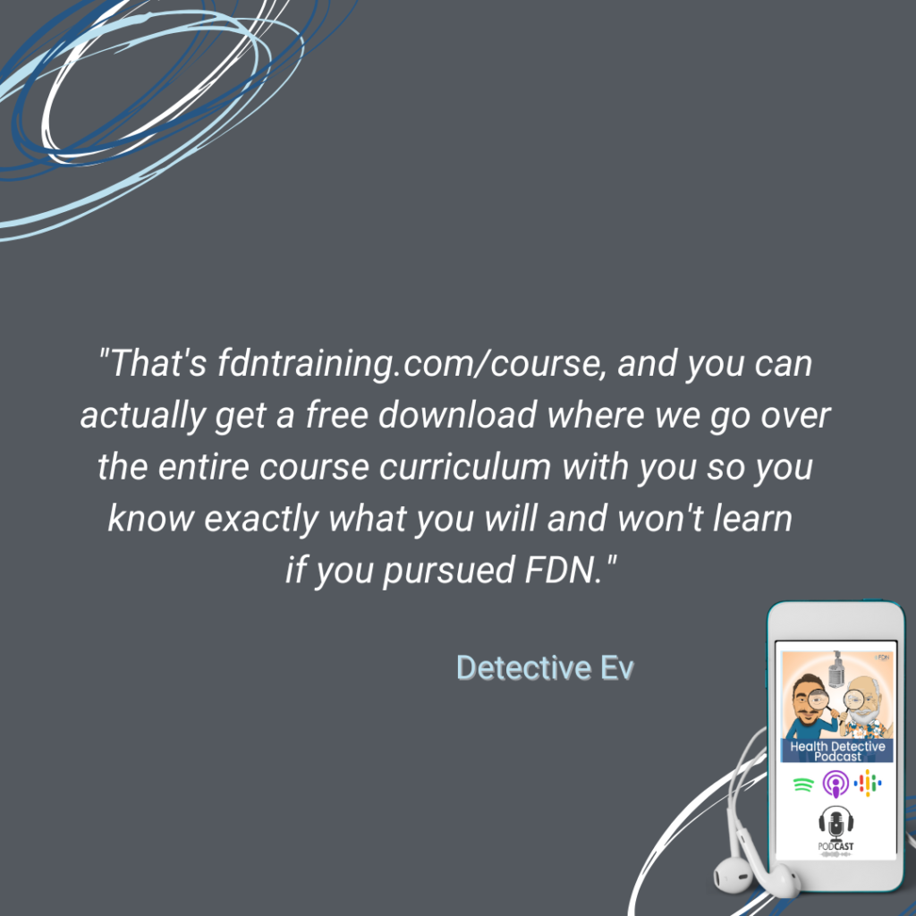 FREE FDN COURSE DOWNLOAD, FDN, FDNTRAINING, HEALTH DETECTIVE PODCAST