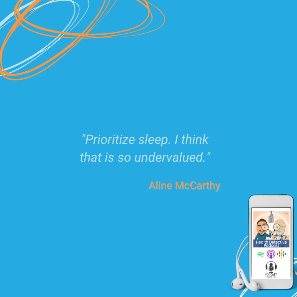 PRIORITIZE SLEEP, SLEEP IS UNDERVALUED, FDN, FDNTRAINING, HEALTH DETECTIVE PODCAST