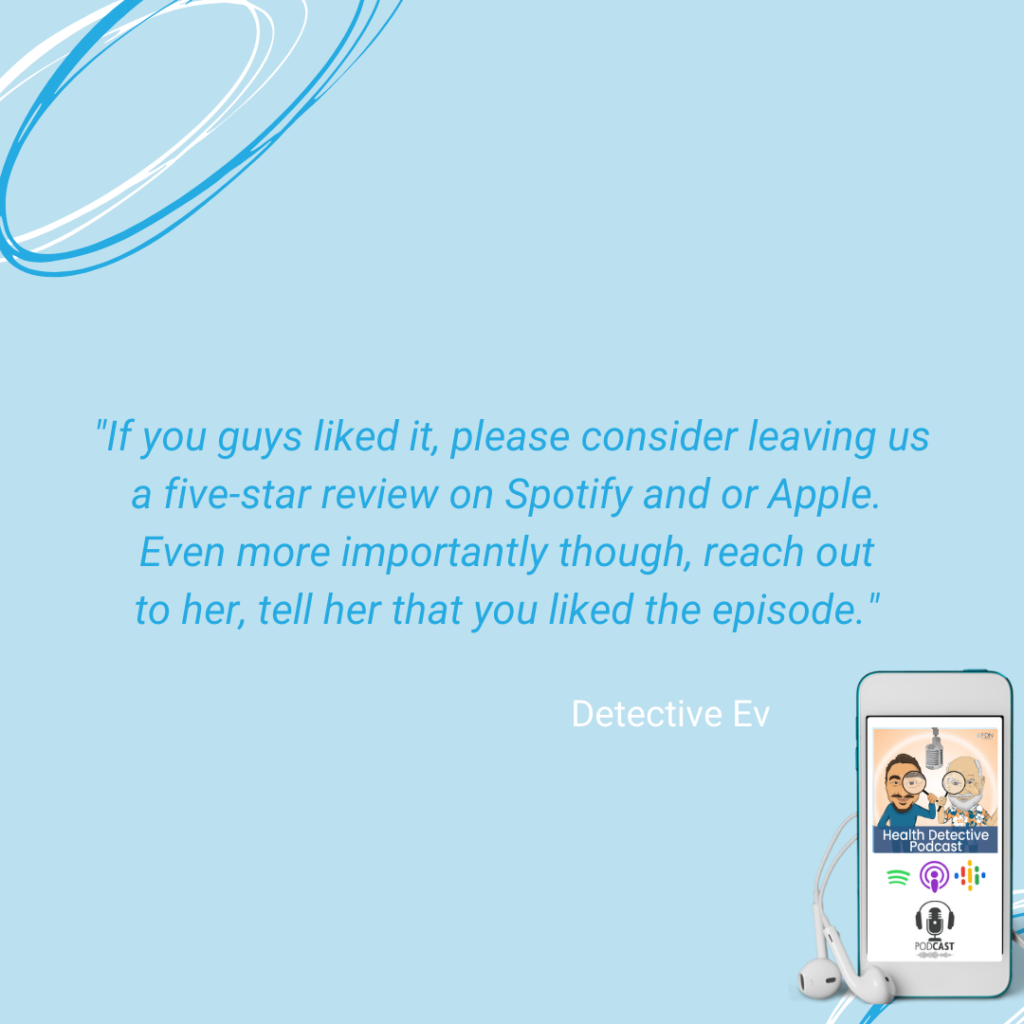 DANIELLE DAEM, LEAVE A FIVE-STAR REVIEW, APPLE AND SPOTIFY, FDN, FDNTRAINING, HEALTH DETECTIVE PODCAST