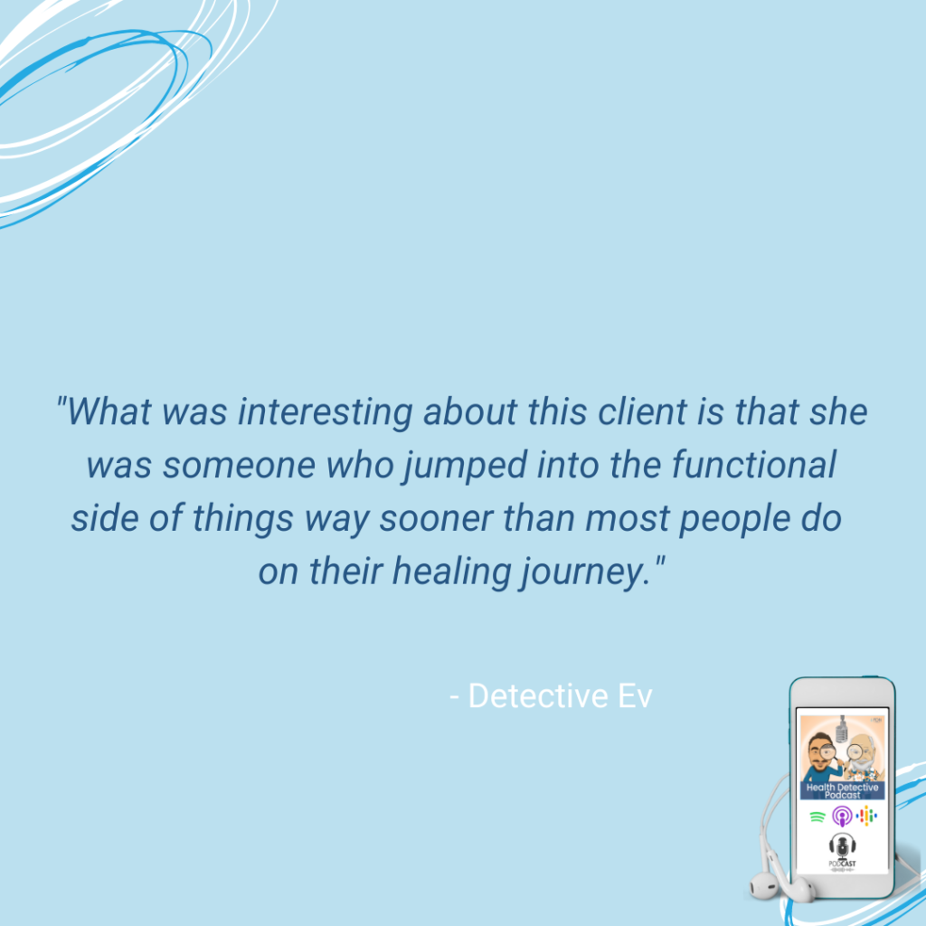 CLIENT, JUMPED INTO FUNCTIONAL MODALITIES QUICKLY, FDN, FDNTRAINING, HEALTH DETECTIVE PODCAST