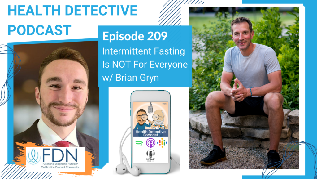 HORIZONTAL HEADSHOT, BRIAN GRYN, INTERMITTENT FASTING, FDN, FDNTRAINING, HEALTH DETECTIVE PODCAST